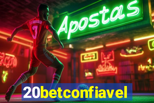 20betconfiavel