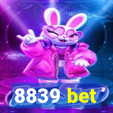 8839 bet