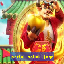 portal oclick jogo do bicho