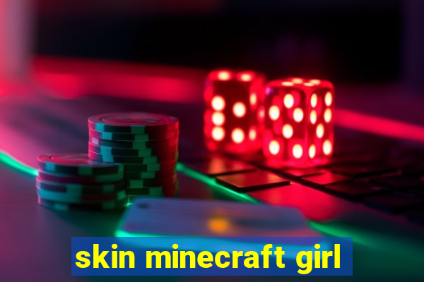 skin minecraft girl