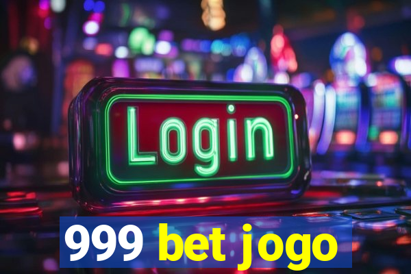 999 bet jogo