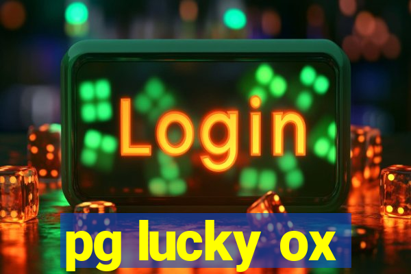 pg lucky ox