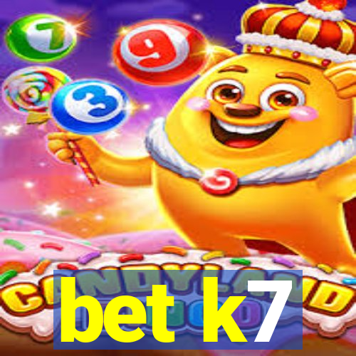 bet k7