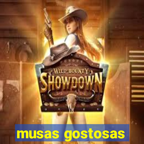 musas gostosas