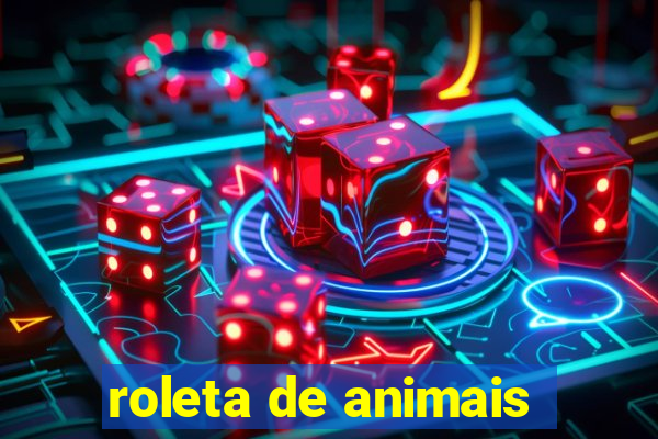 roleta de animais