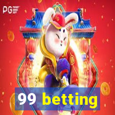 99 betting