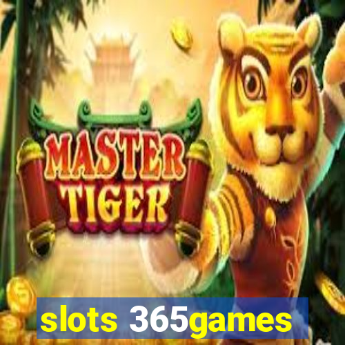 slots 365games