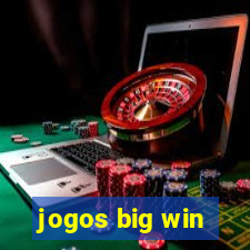 jogos big win