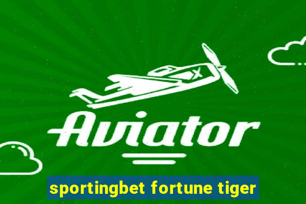 sportingbet fortune tiger