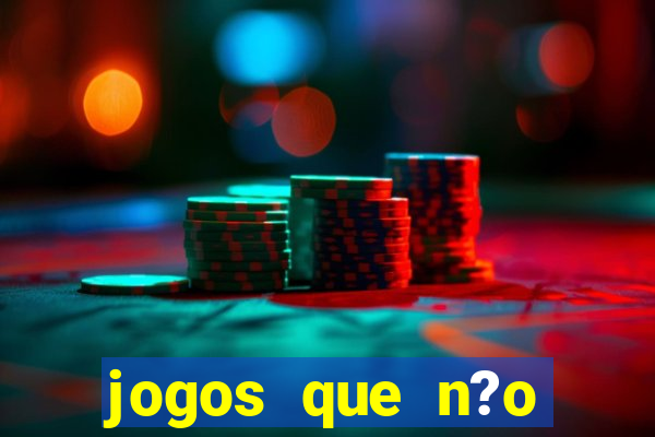 jogos que n?o precisa depositar para sacar