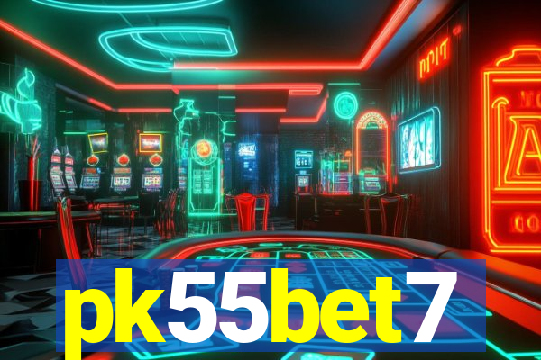 pk55bet7