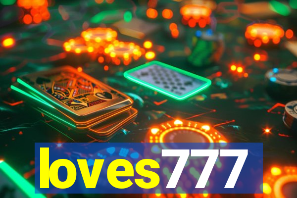 loves777