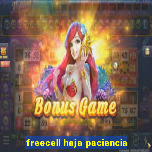 freecell haja paciencia