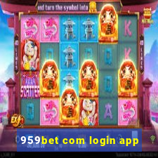 959bet com login app