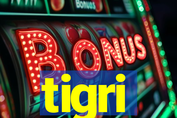 tigri