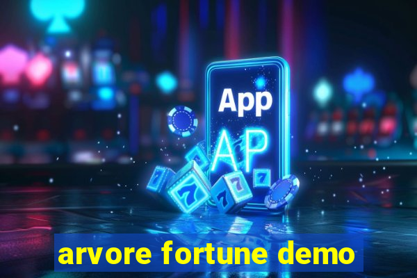 arvore fortune demo