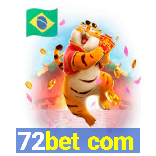 72bet com