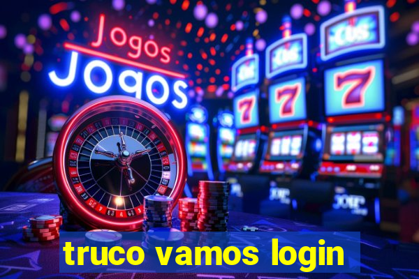 truco vamos login