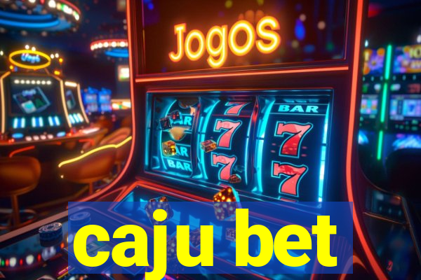 caju bet