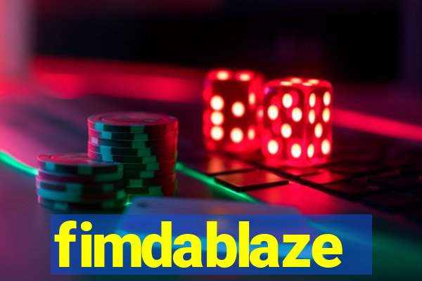 fimdablaze