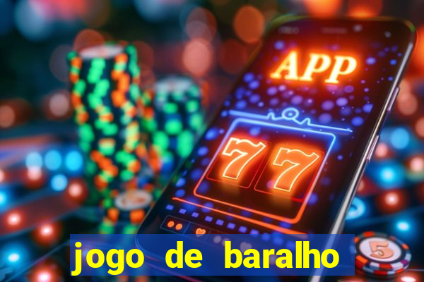 jogo de baralho valendo dinheiro