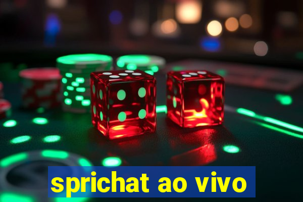 sprichat ao vivo