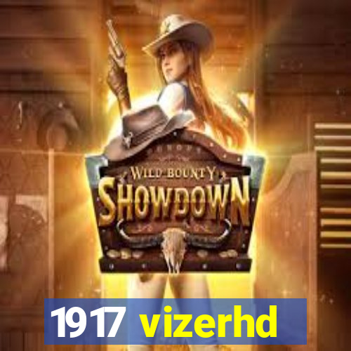 1917 vizerhd