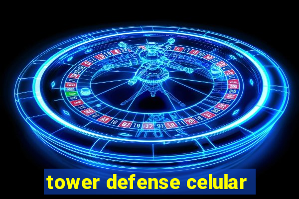 tower defense celular