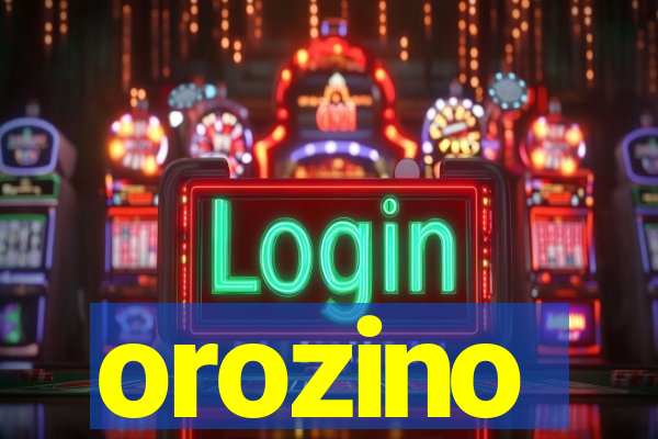 orozino