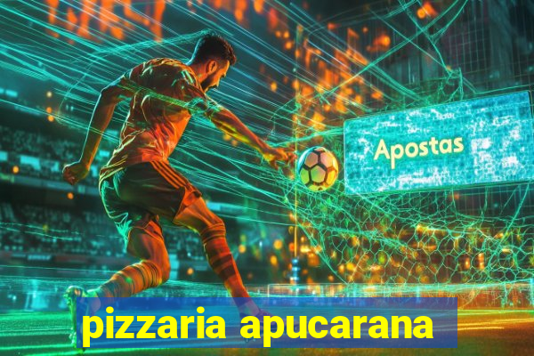 pizzaria apucarana