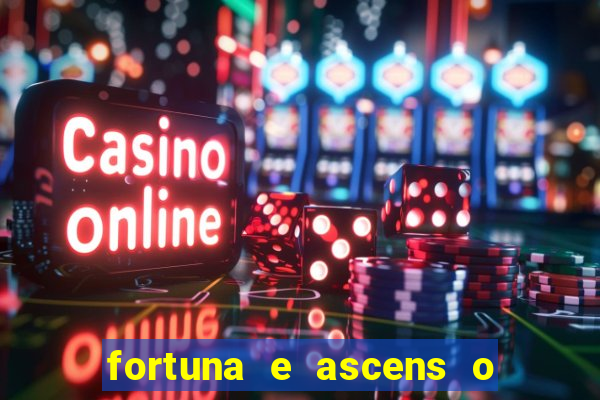 fortuna e ascens o livro pdf download