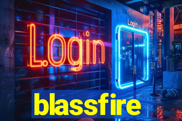 blassfire