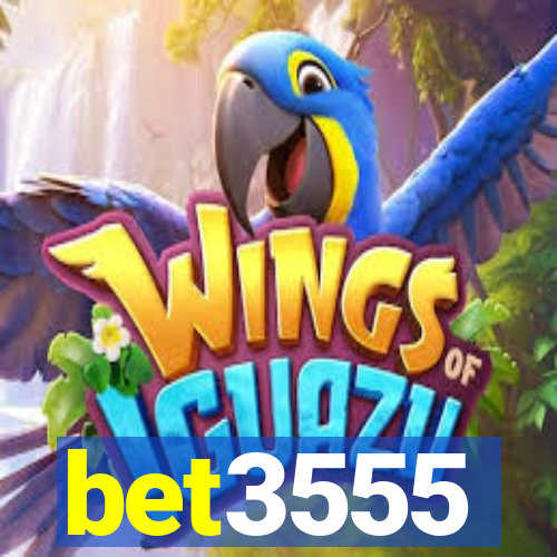 bet3555