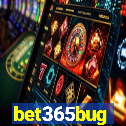 bet365bug