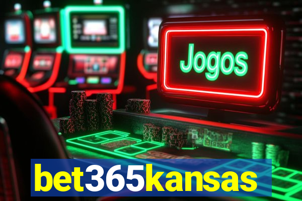 bet365kansas