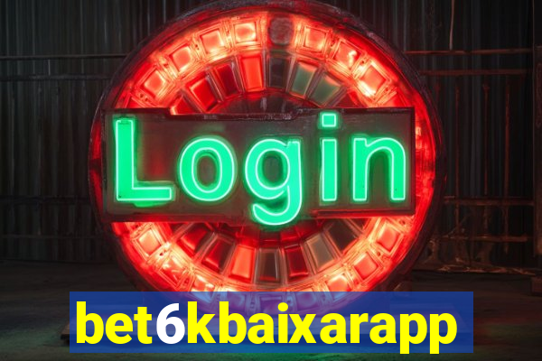 bet6kbaixarapp