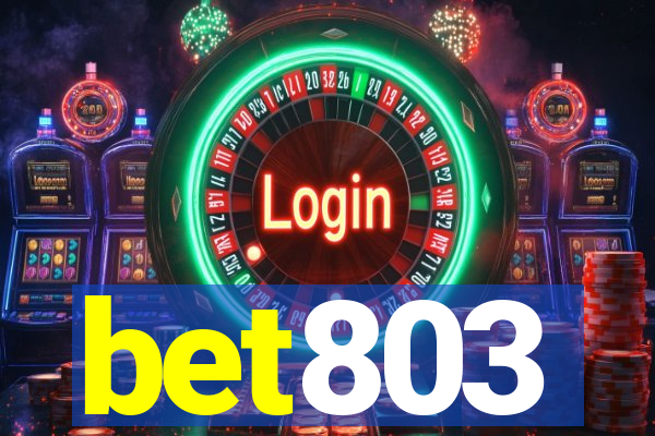 bet803