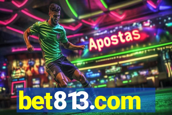 bet813.com