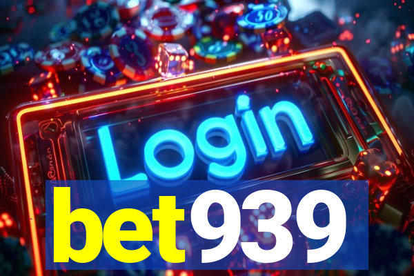 bet939