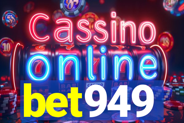 bet949