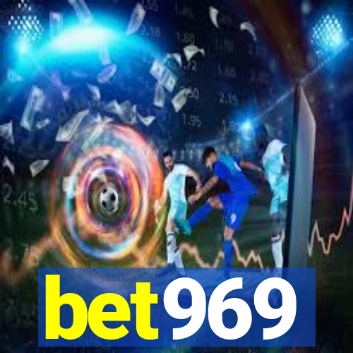 bet969