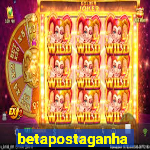 betapostaganha