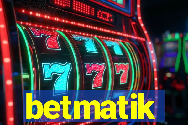 betmatik