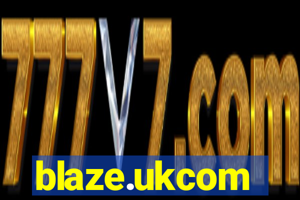 blaze.ukcom