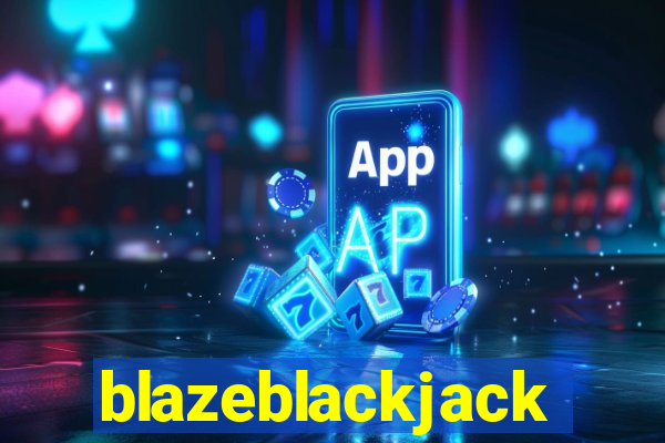 blazeblackjack