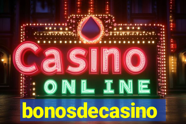 bonosdecasino