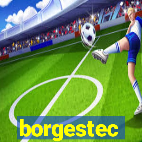 borgestec