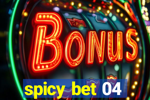 spicy bet 04