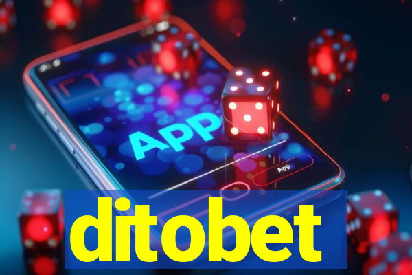 ditobet