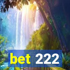 bet 222